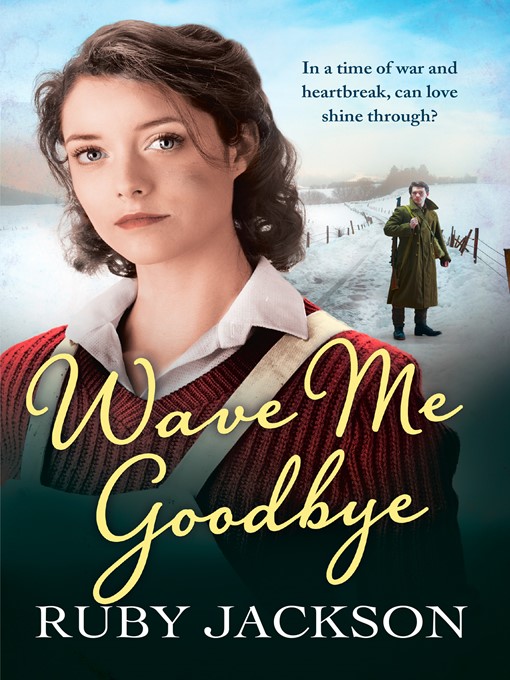 Title details for Wave Me Goodbye by Ruby Jackson - Wait list